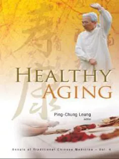 (Healthy Aging (Annals of Traditional Chinese Medicine