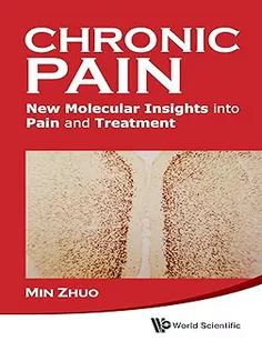 Chronic Pain: New Molecular Insights Into Pain and Treatment