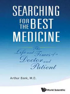 Searching For The Best Medicine