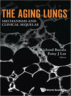 The Aging Lungs: Mechanisms and Clinical Sequelae