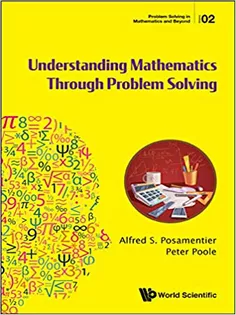 Understanding Mathematics Through Problem Solving