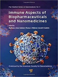 9789814774529 Immune Aspects of Biopharmaceuticals and Nanomedicines
