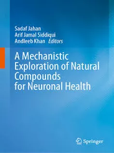 A Mechanistic Exploration of Natural Compounds for Neuronal Health