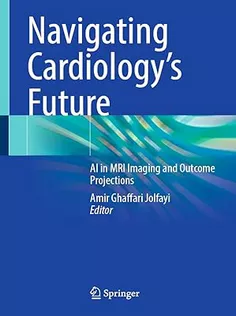 Navigating Cardiology's Future: AI in MRI Imaging and Outcome Projections