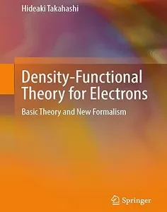 Density-Functional Theory for Electrons Basic Theory and New Formalism