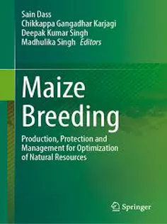 Maize Breeding Production, Protection and Management for Optimization of Natural Resources