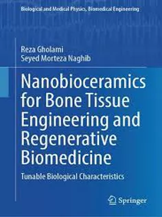 Nanobioceramics for Bone Tissue Engineering and Regenerative Biomedicine