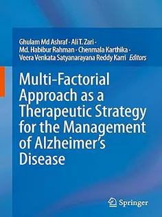 Multi-Factorial Approach As A Therapeutic Strategy for the Management of Alzheimer’s Disease
