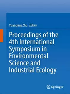 Proceedings of the 4Th International Symposium in Environmental Science and Industrial Ecology
