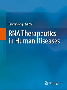 RNA Therapeutics in Human Diseases