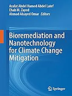 Bioremediation and Nanotechnology for Climate Change Mitigation