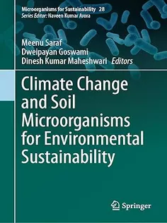 Climate Change and Soil Microorganisms for Environmental Sustainability