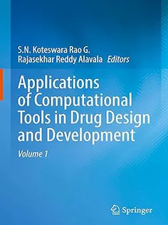 Applications of Computational Tools in Drug Design and Development