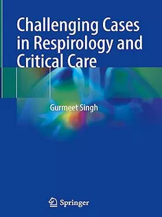 Challenging Cases in Respirology and Critical Care