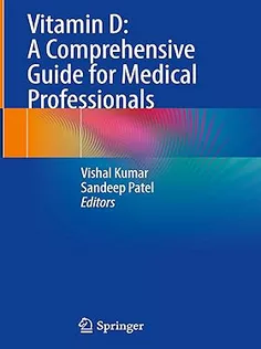Vitamin D: A Comprehensive Guide for Medical Professionals