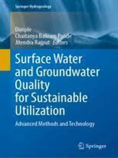 Surface Water and Groundwater Quality for Sustainable Utilization