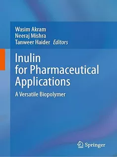 Inulin for Pharmaceutical Applications: A Versatile Biopolymer