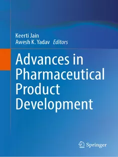 Advances in Pharmaceutical Product Development