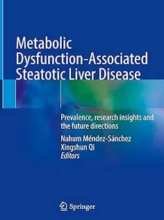 Metabolic Dysfunction-Associated Steatotic Liver Disease
