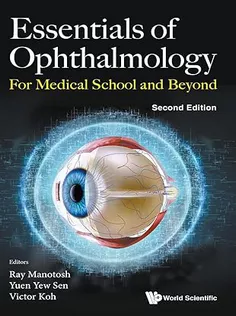 Essentials of Ophthalmology: For Medical School and Beyond