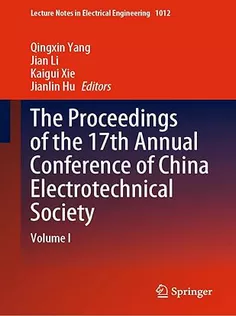 The Proceedings of the 17Th Annual Conference of China Electrotechnical Society