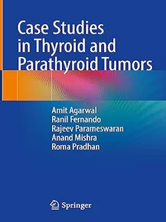 9789819909377 Case Studies in Thyroid and Parathyroid Tumors