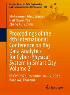 Proceedings of the 4Th International Conference on Big Data Analytics for CyberPhysical System in S