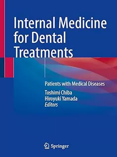 Internal Medicine for Dental Treatments