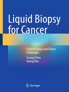 Liquid Biopsy for Cancer: Current Status and Future Challenges