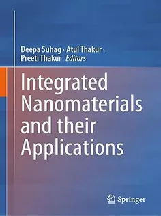 Integrated Nanomaterials and Their Applications