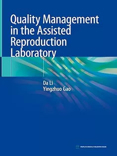 Quality Management in the Assisted Reproduction Laboratory