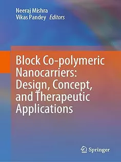 Block Co-polymeric Nanocarriers