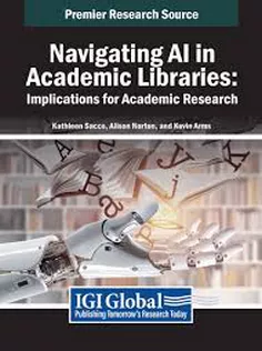 Navigating AI in Academic Libraries : Implications for Academic Research