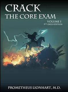 CRACK THE CORE EXAM VOLUME 1