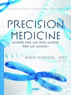 Precision Medicine: Where Are We and Where Are We Going?