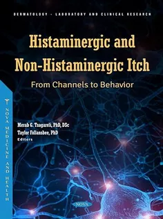 Histaminergic and Non-Histaminergic Itch: From Channels to Behavior