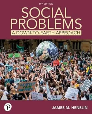 Social Problems: A Down-to-Earth Approach