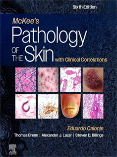 McKee's Pathology of the Skin - 2 volume set