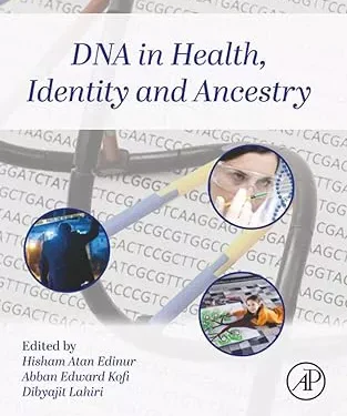 DNA in Health, Identity, and Ancestry