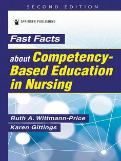 Fast Facts about Competency-Based Education in Nursing