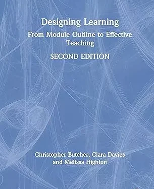 Designing Learning: From Module Outline to Effective Teaching