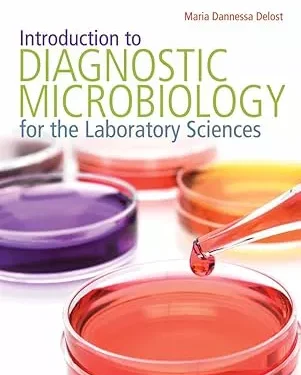 Introduction To Diagnostic Microbiology For The Laboratory Sciences 1