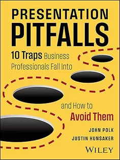 Presentation Pitfalls  10 Traps Business Professionals Fall Into and How to Avoid Them