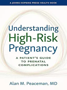 Understanding High-Risk Pregnancy: A Patient's Guide to Prenatal Complications