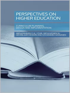 Perspectives on Higher Education: Curriculum Planning, Design, and Implementation