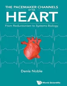 The Pacemaker Channels Of The Heart: From Reductionism To Systems Biology
