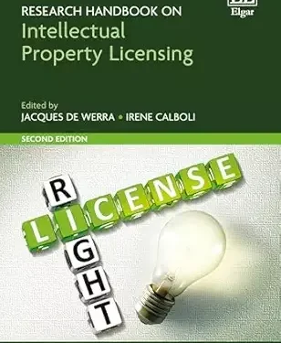 Research Handbook on Intellectual Property Licensing