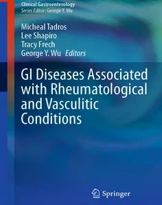 GI Diseases Associated with Rheumatological and Vasculitic Conditions (Clinical Gastroenterology)