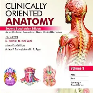 Moore’s Clinically Oriented Anatomy, Vol 3, 2nd South Asian ed