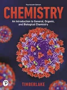 Chemistry: An Introduction to General, Organic, and Biological Chemistry [Rental Edition]